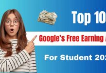 Top 10 Google’s Free Earning App For Student 2023 : आप इन ऐप से रोज हजार रुपया तक कमा सकते हैं, घर बैठे मोबाइल से Top 10 Google's Free Earning App